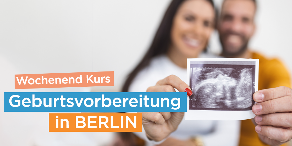 Geburtsvorbereitung “Glückliche Geburtstage” Sa+So in BERLIN